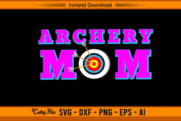 Archery Mom: A Graphic Design Asset for Local Business Branding