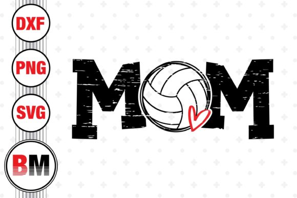 Distressed Volleyball Mom Graphics for Crafts and Marketing