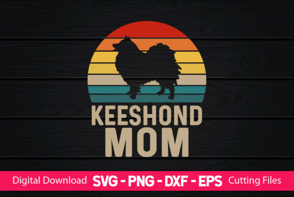 Keeshond Mom Graphics for Crafts