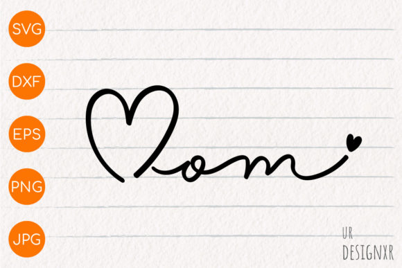 Mom with Small Heart Graphics for Crafts