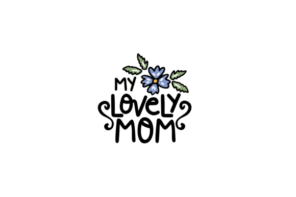 My Lovely Mom Embroidery Design Review